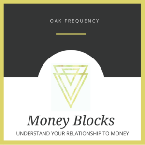 Oak Frequency Money Blocks
